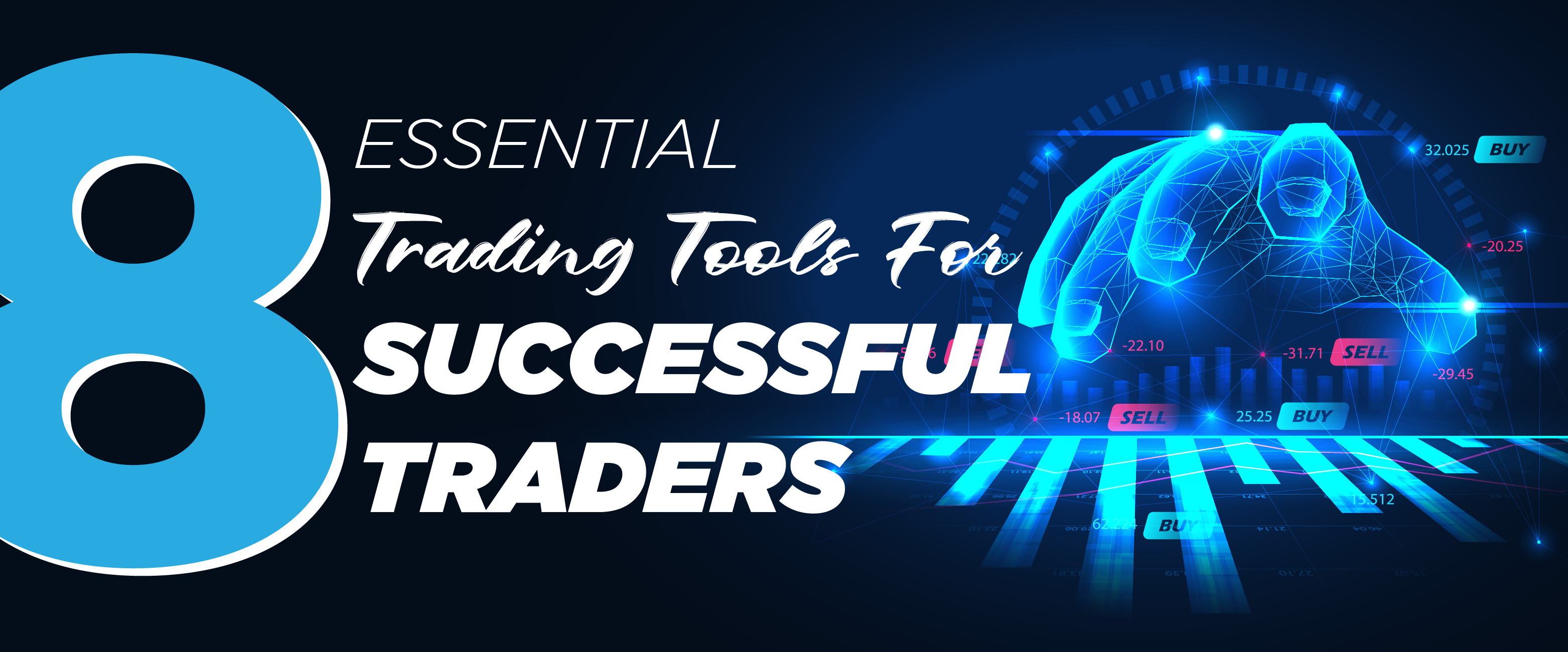 Top 8 Essential Trading Tools for Successful Traders