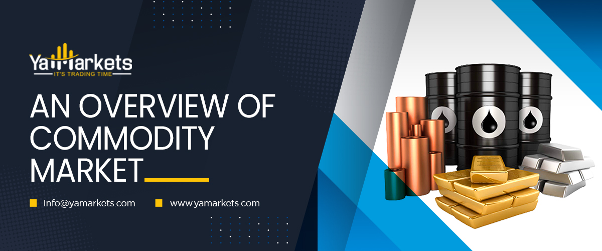 An overview of commodity market