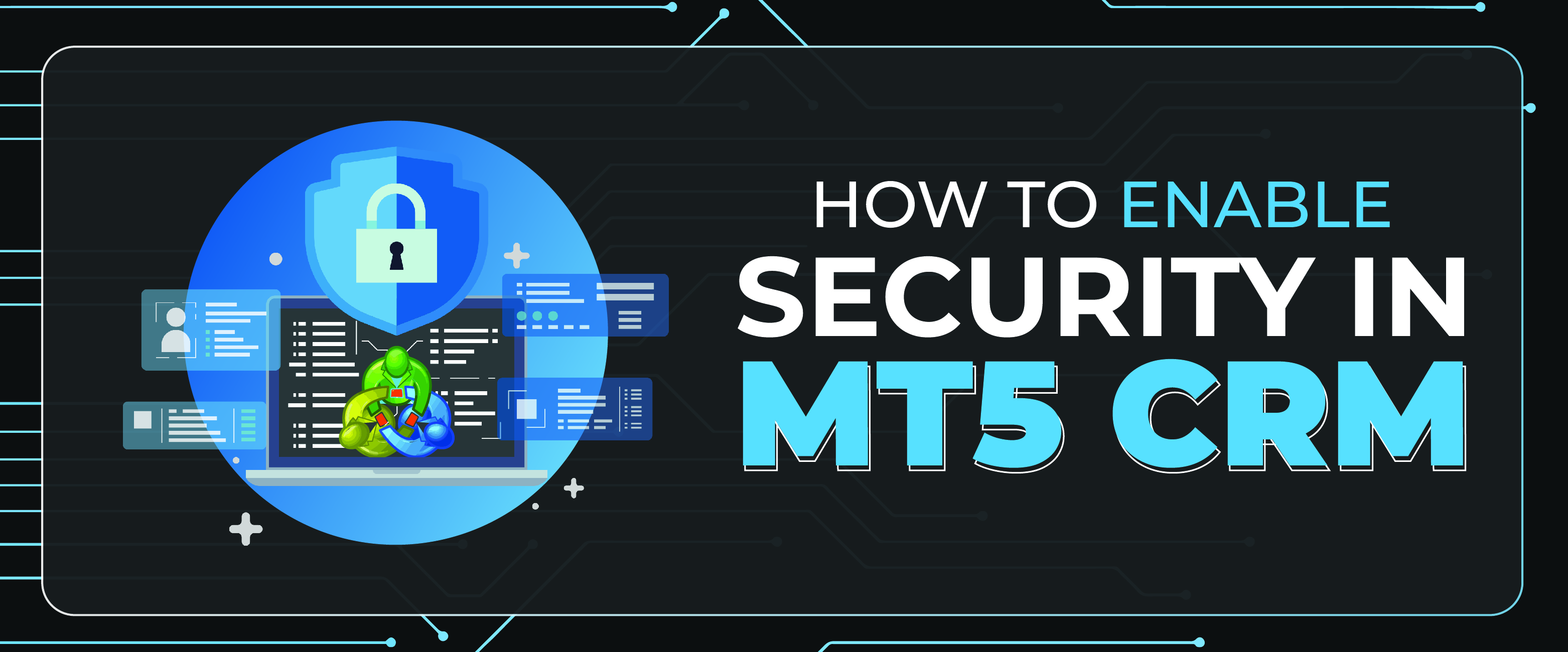 How To Enable Security In Mt5 CRM